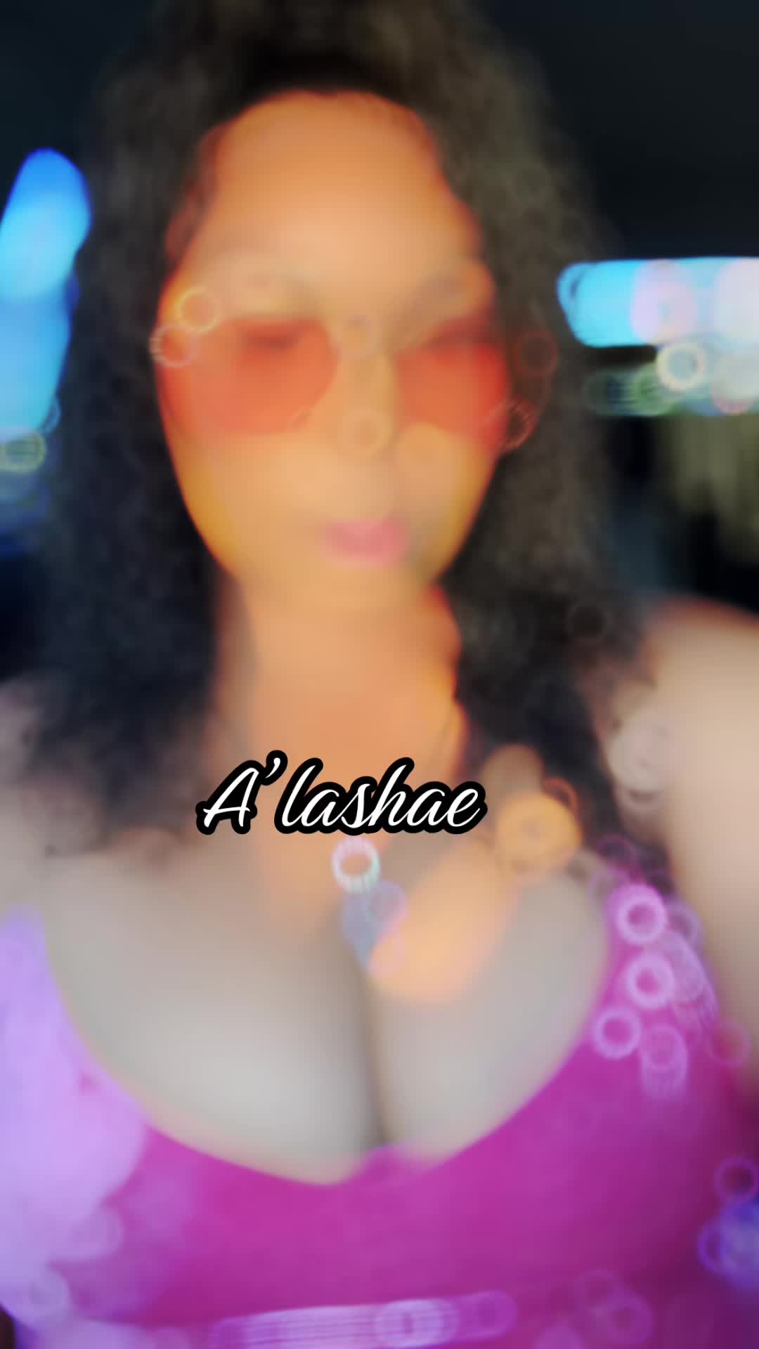 @A’Lashae