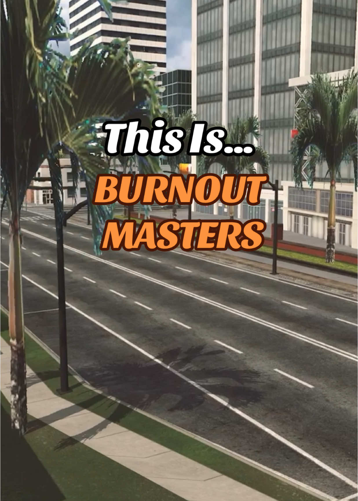 @BURNOUT MASTERS 🚗🌫️