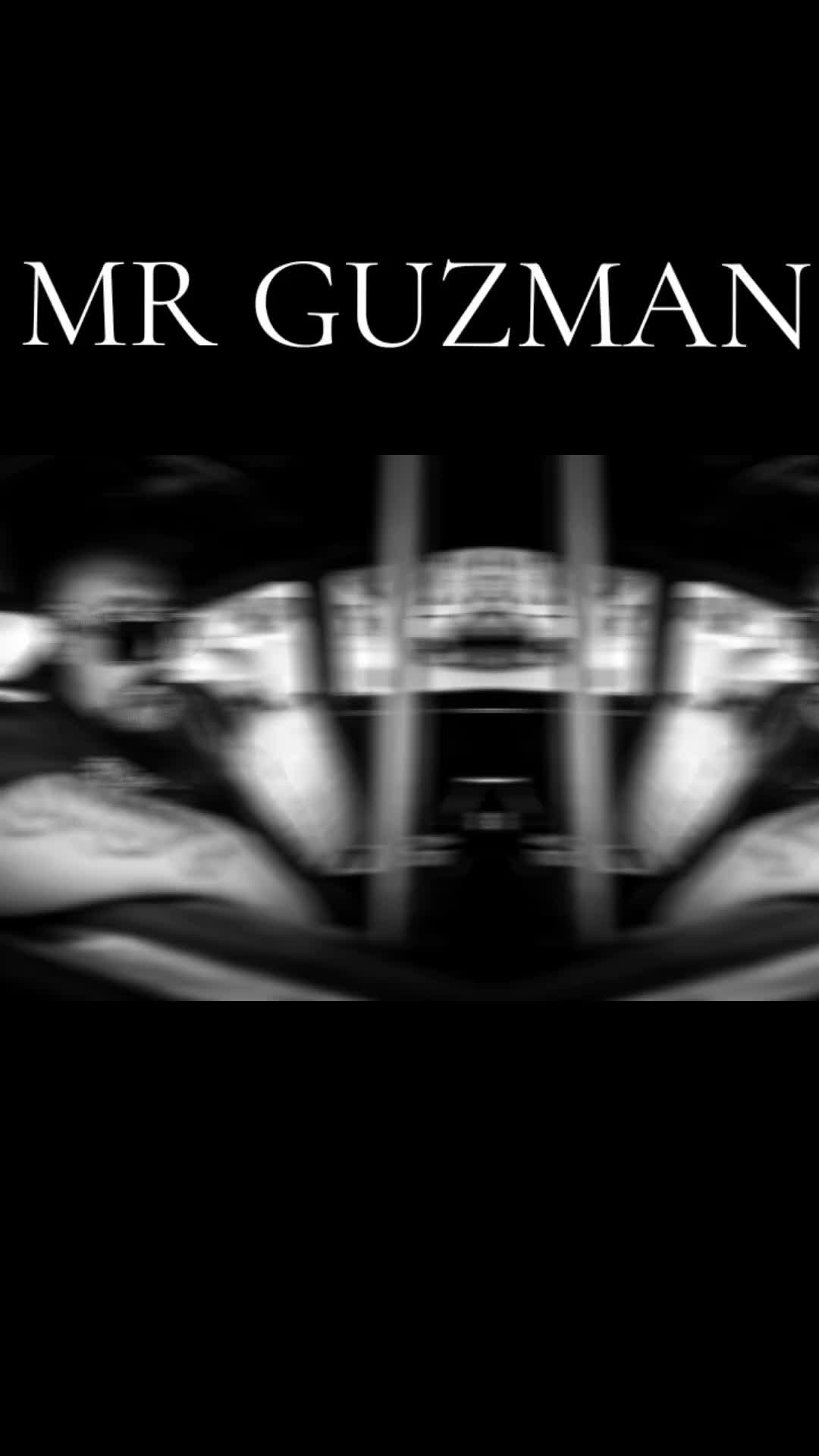 @MISTER GUZMAN