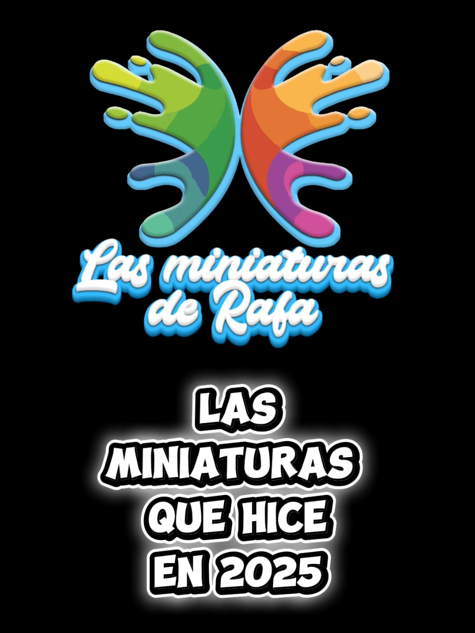 @Las miniaturas de Rafa