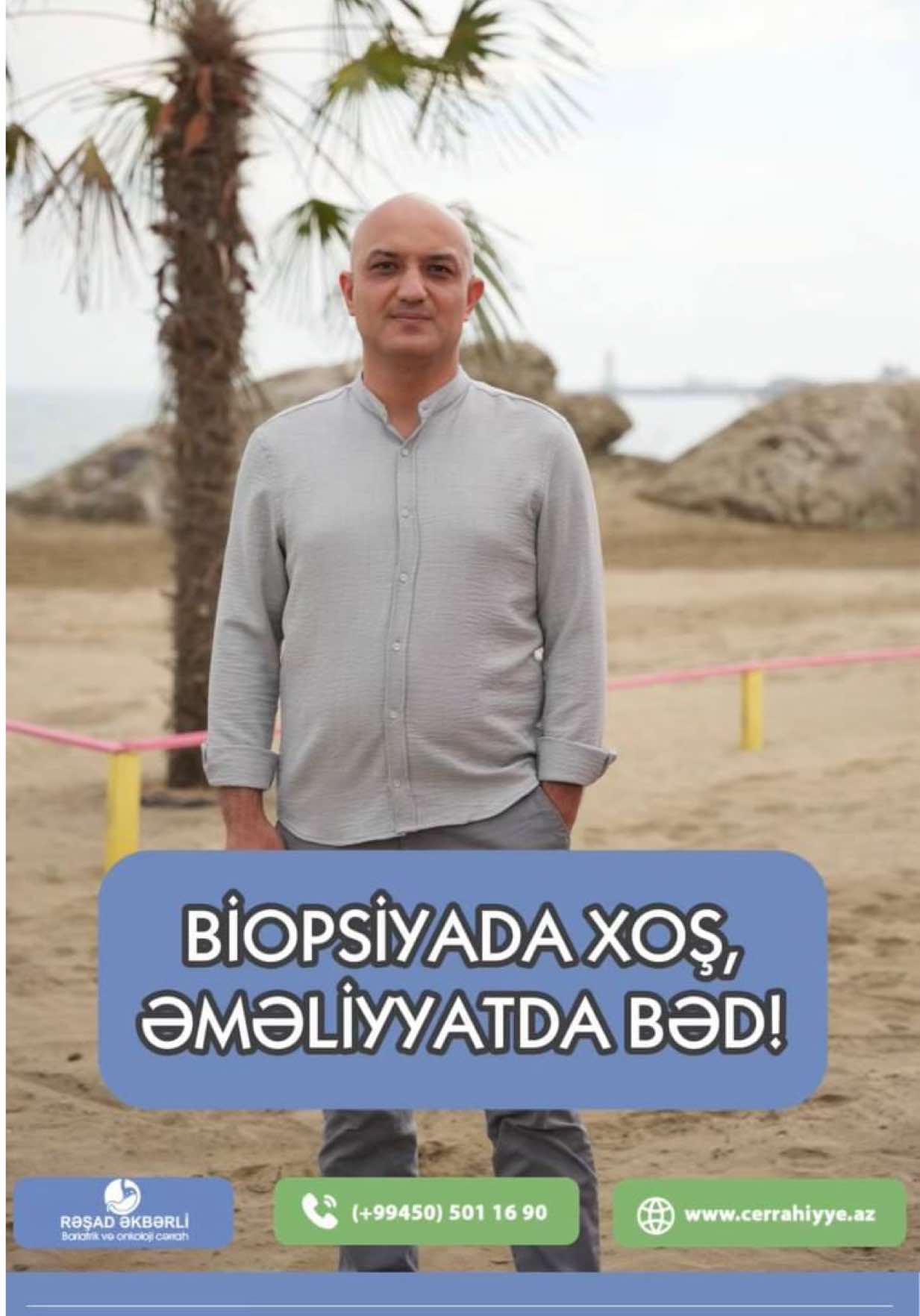 @Ümumi Cərrah Rəşad Əkbərli