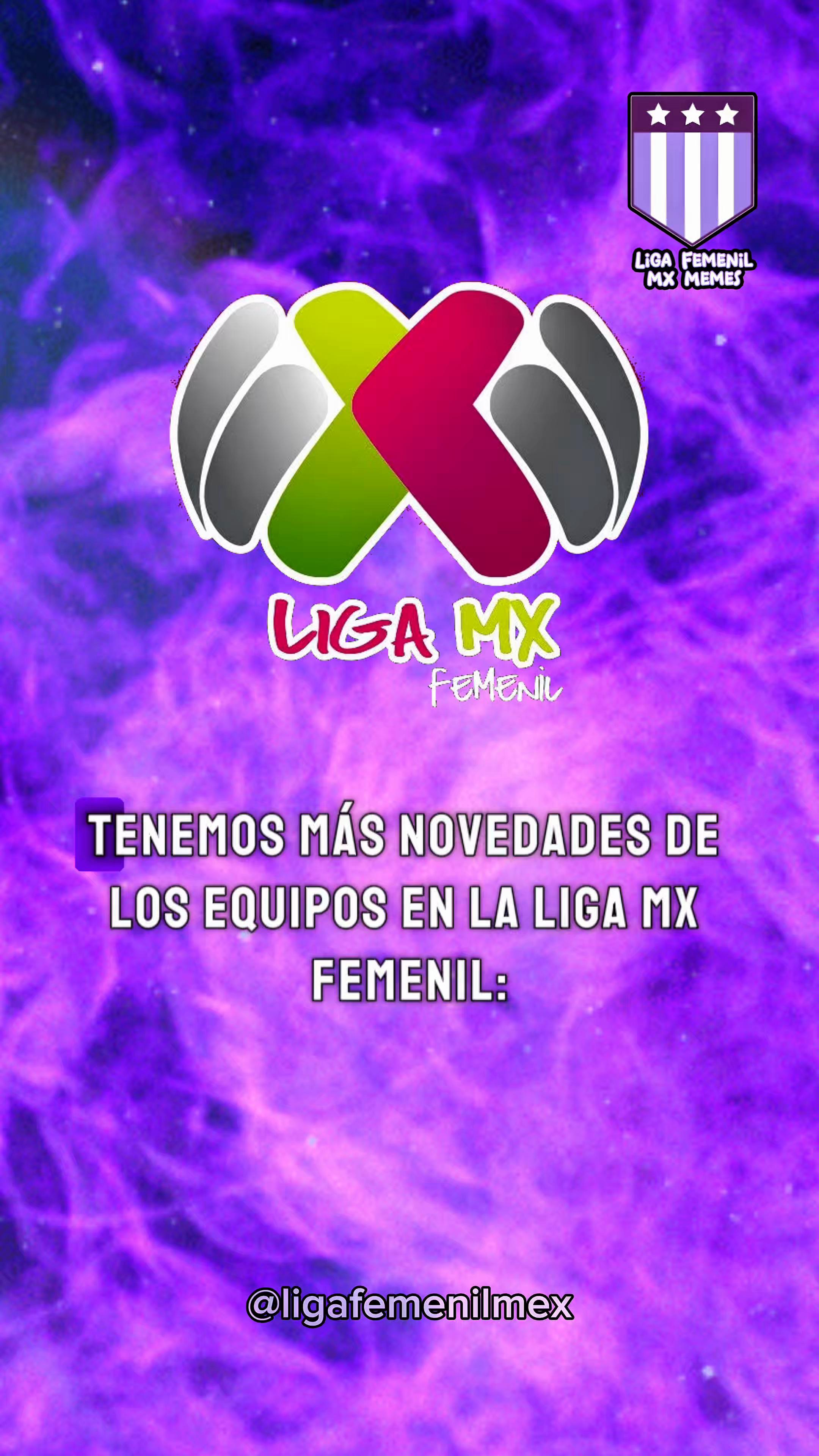 @Liga Femenil MX Memes