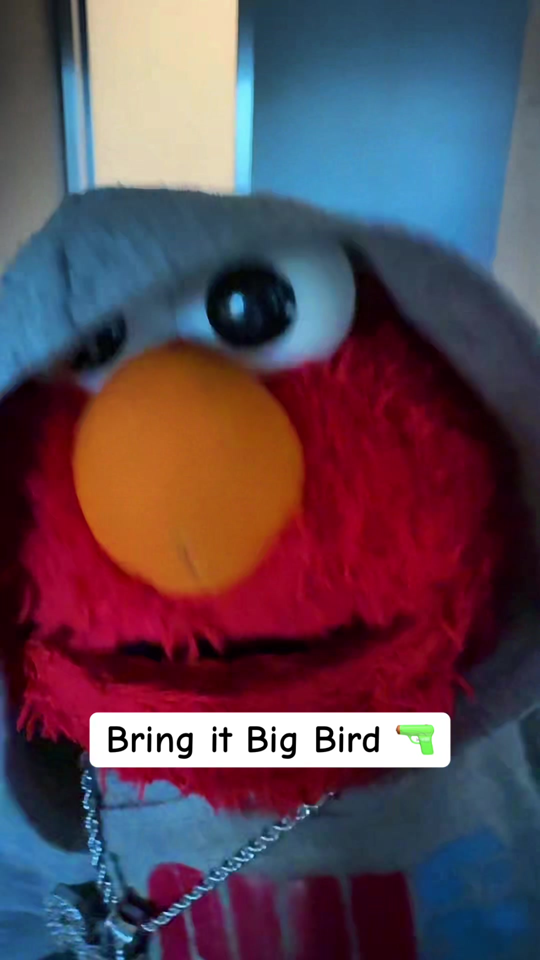 @Gangsta Elmo