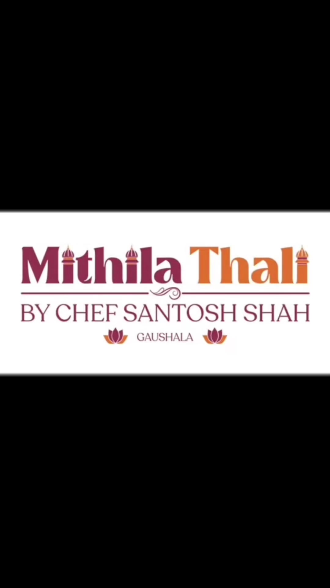@Mithila Thali