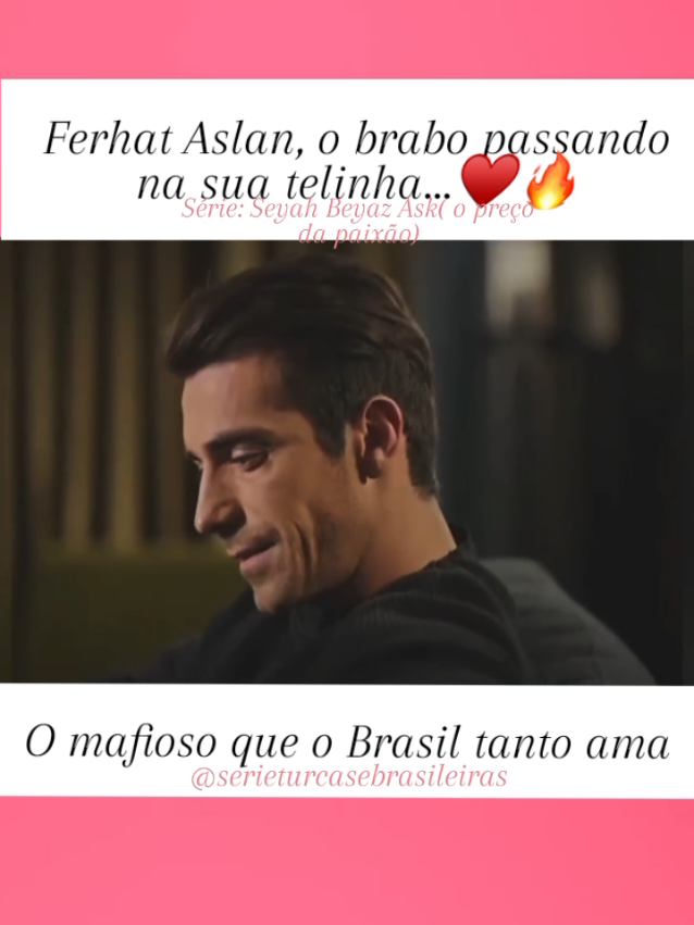@S&eacute;ries turcas& Brasileiras