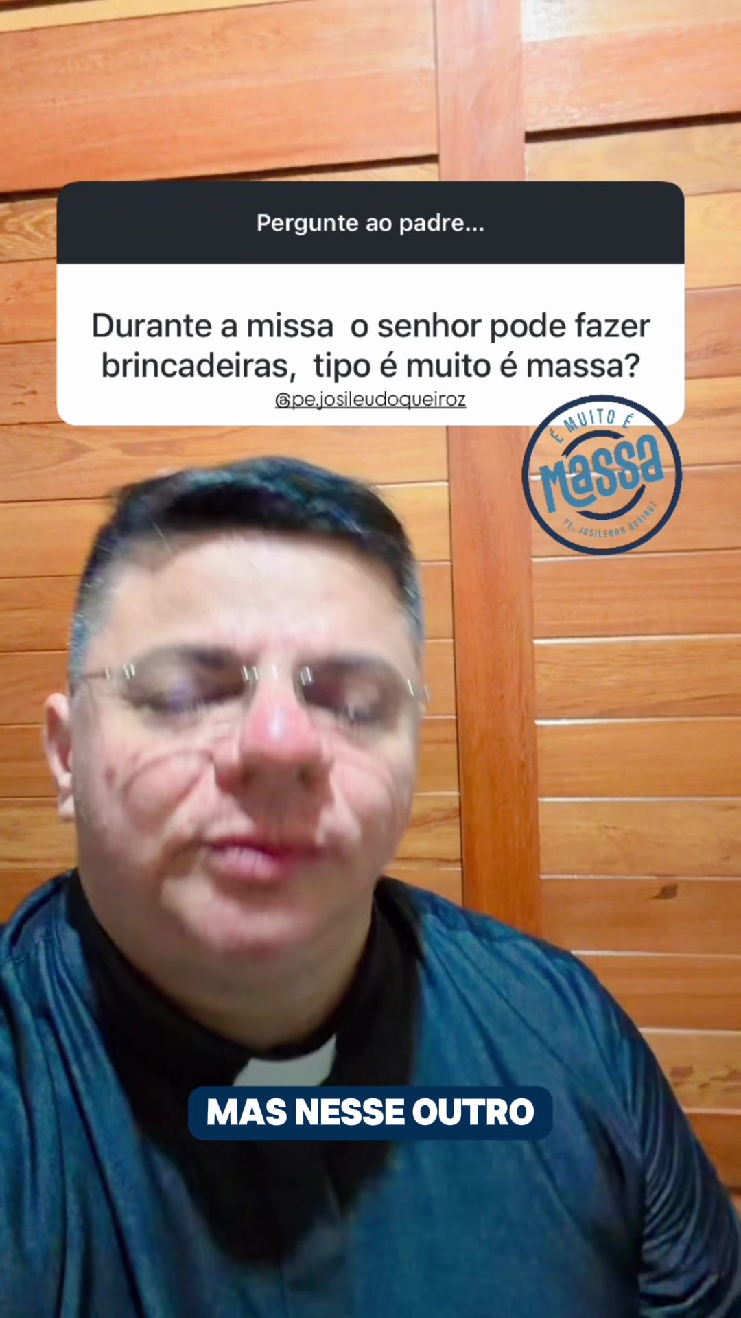 @Padre Josileudo Queiroz