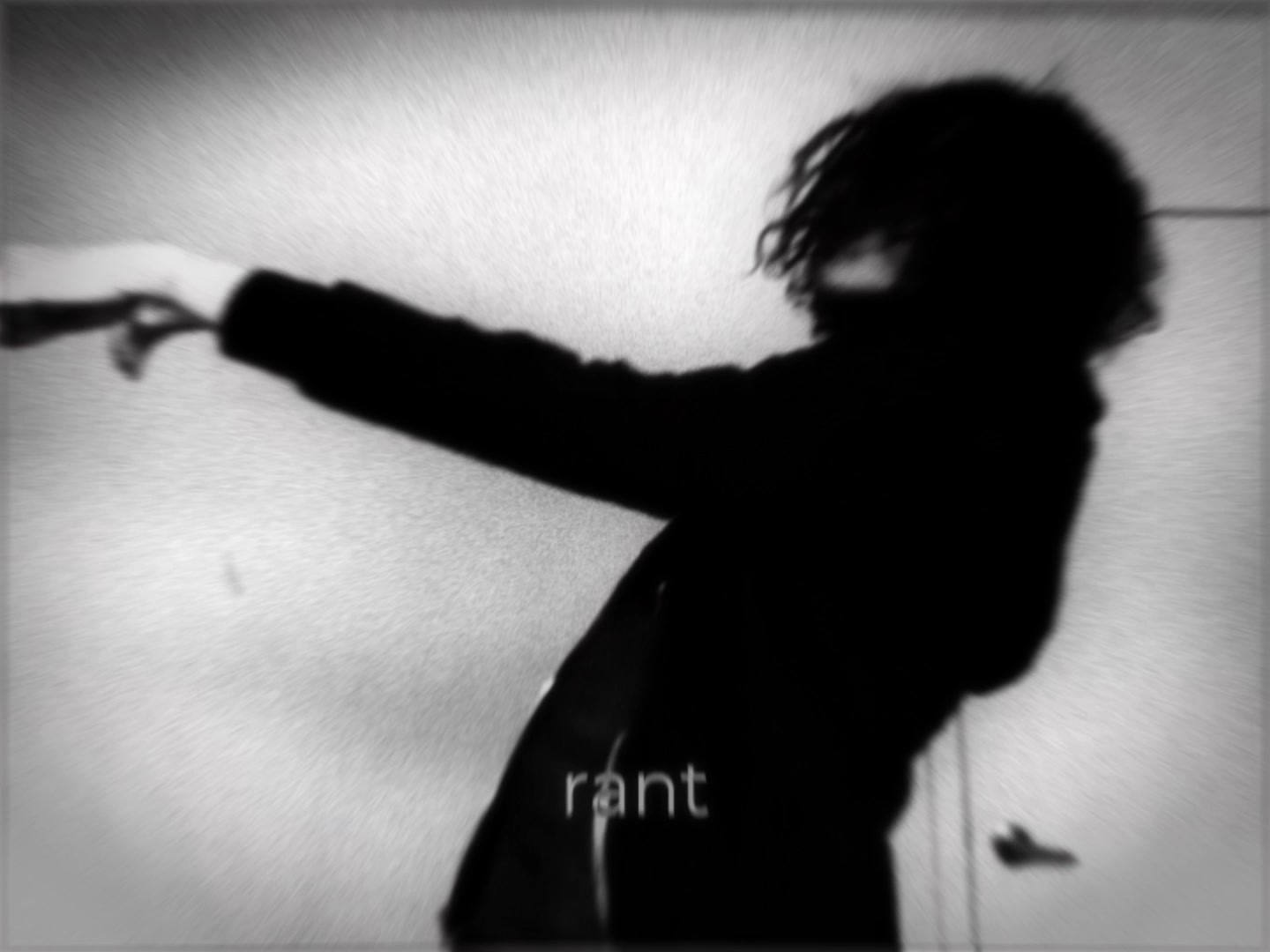 @rant