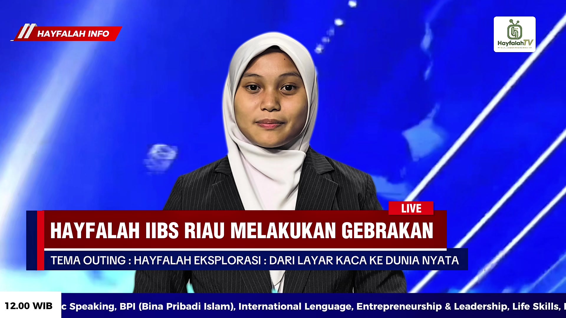 @HAYFALAH IIBS RIAU