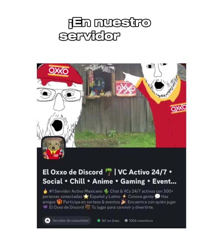 @UNETE A El Oxxo de Discord