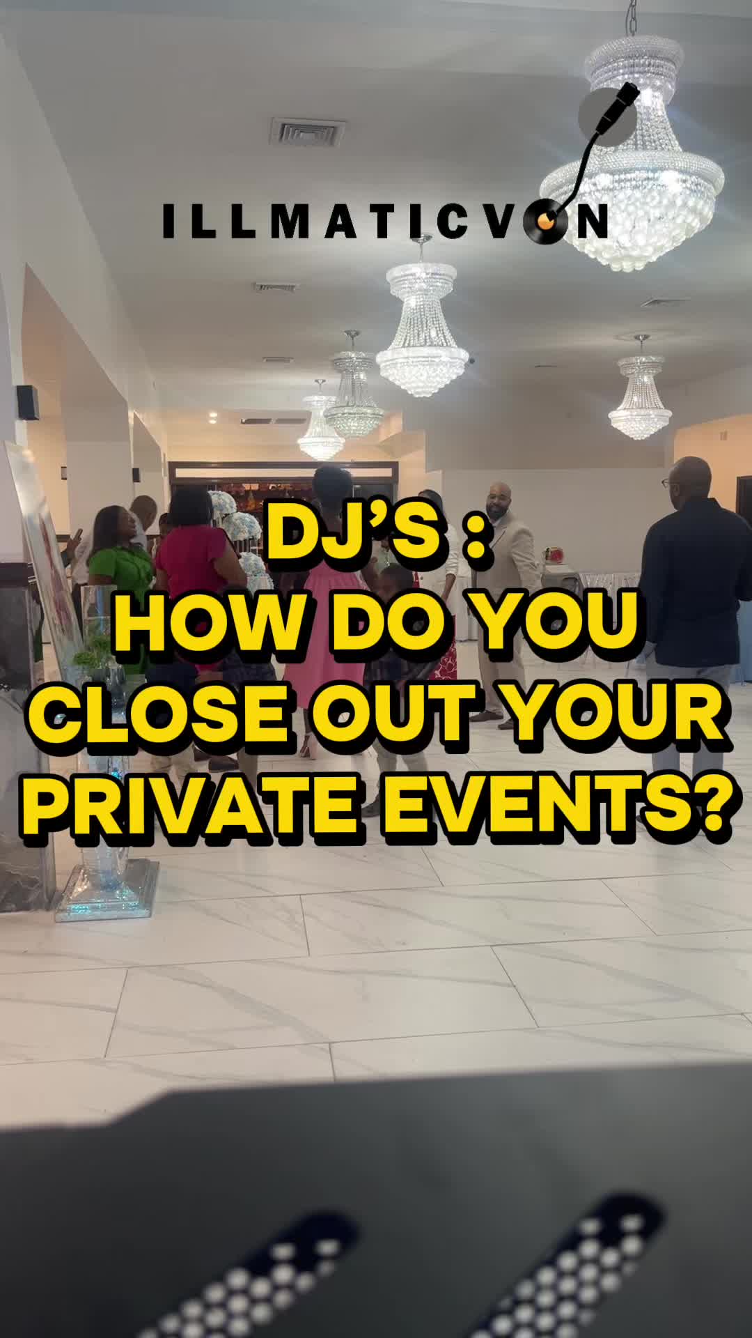 @DJ illmaticvon
