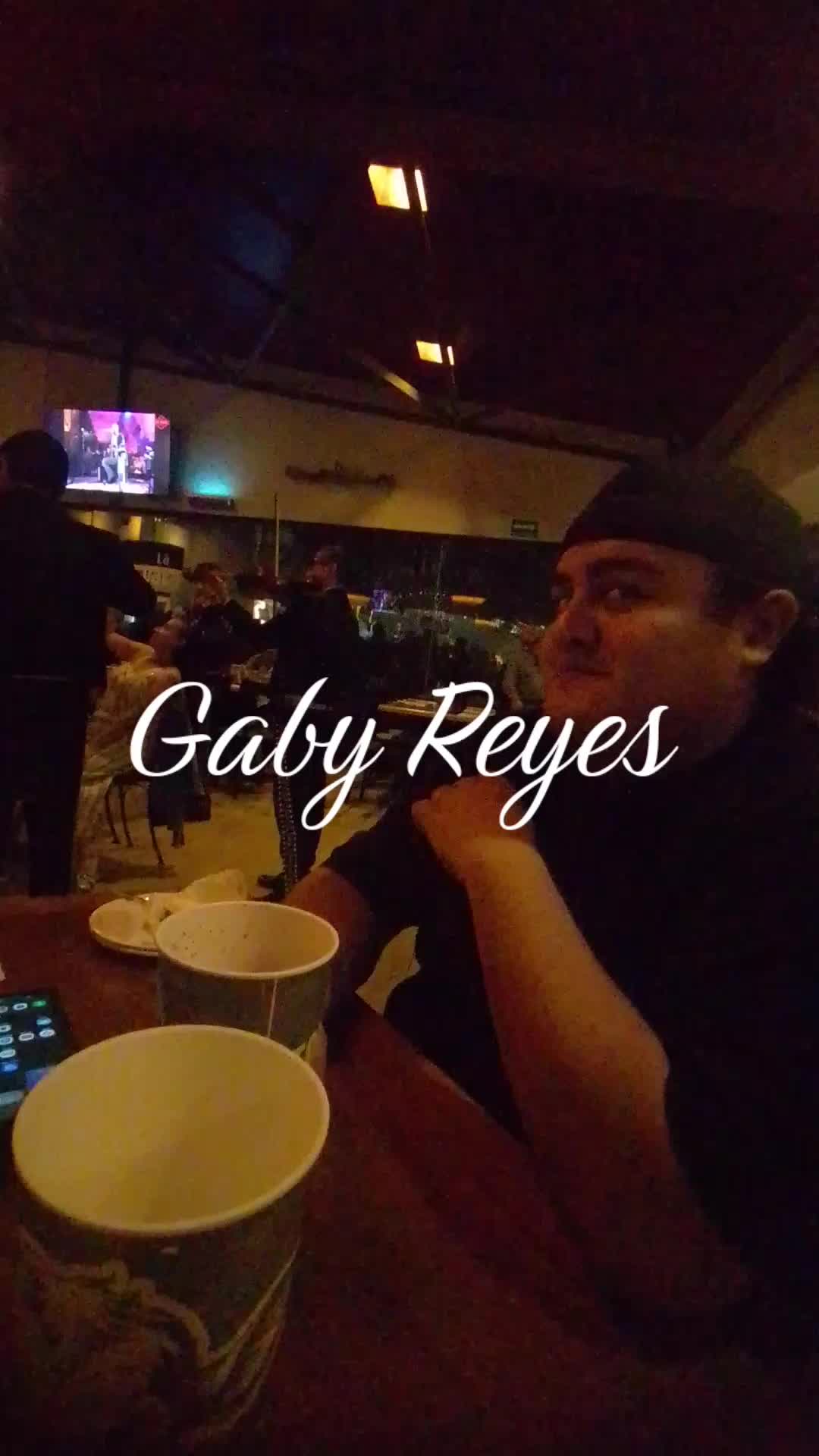 @Gaby Reyes.