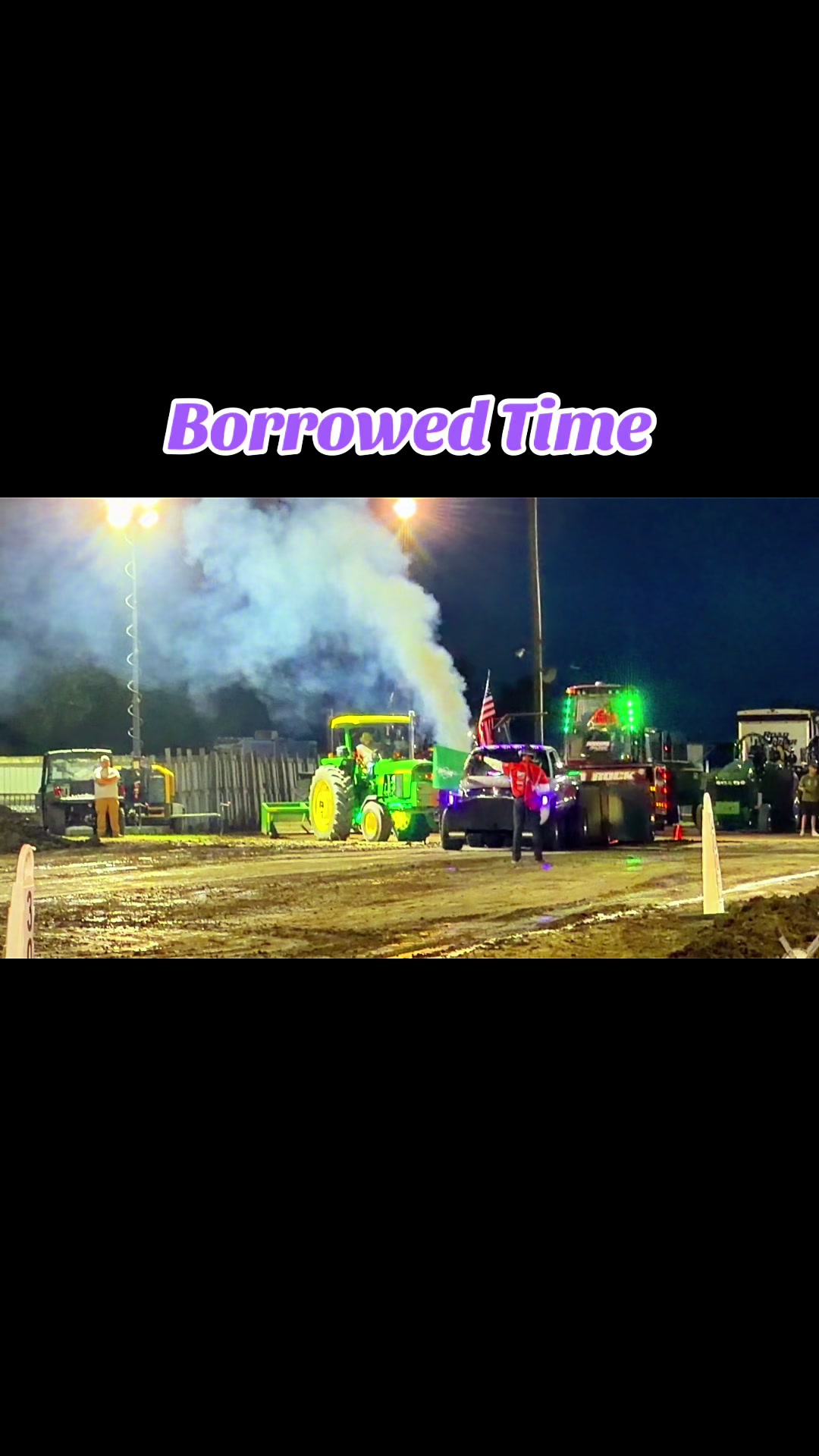 @Borrowed Time Pulling Team 🏁