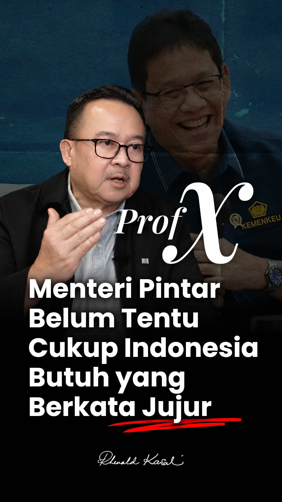 @Rhenald Kasali