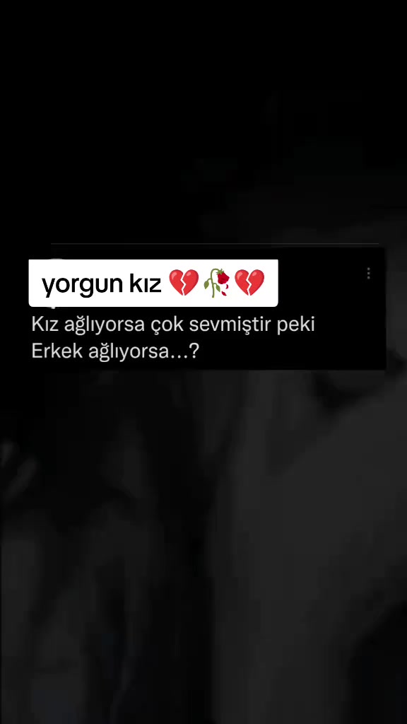 @💔YORGUN-KIZ💔