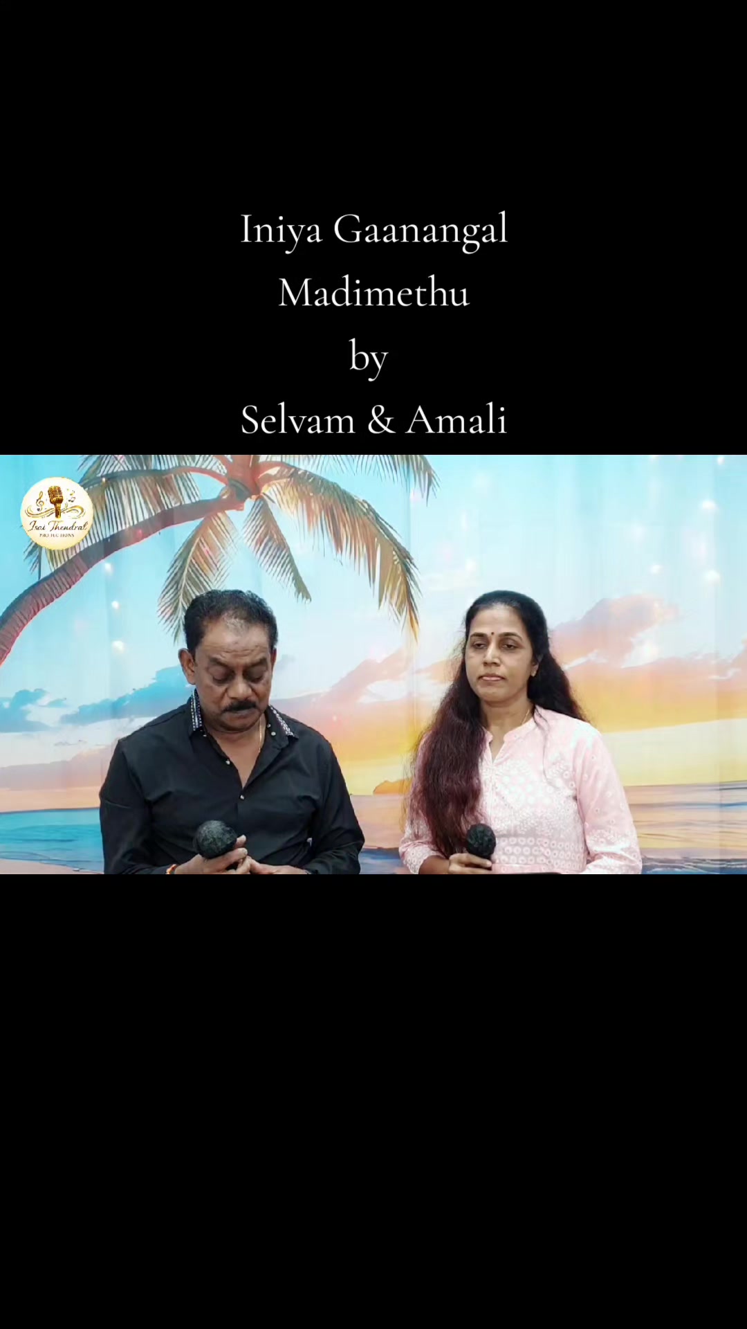 @ISAI THENDRAL PRODUCTIONS