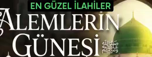 @EN GÜZEL İLAHİLER