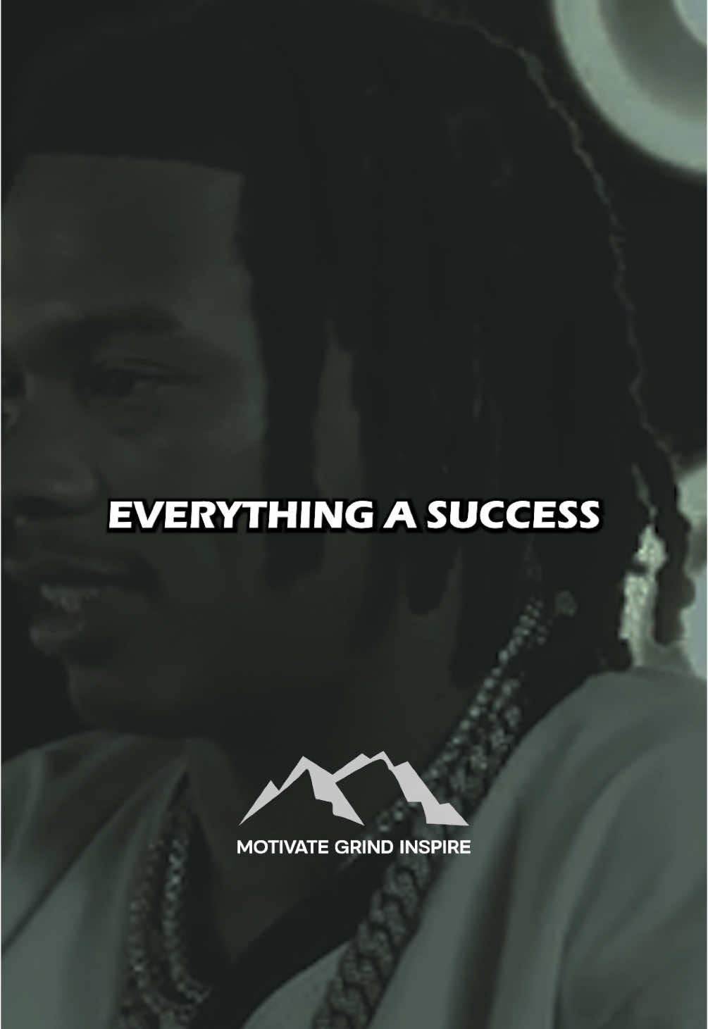 @Motivate Grind Inspire