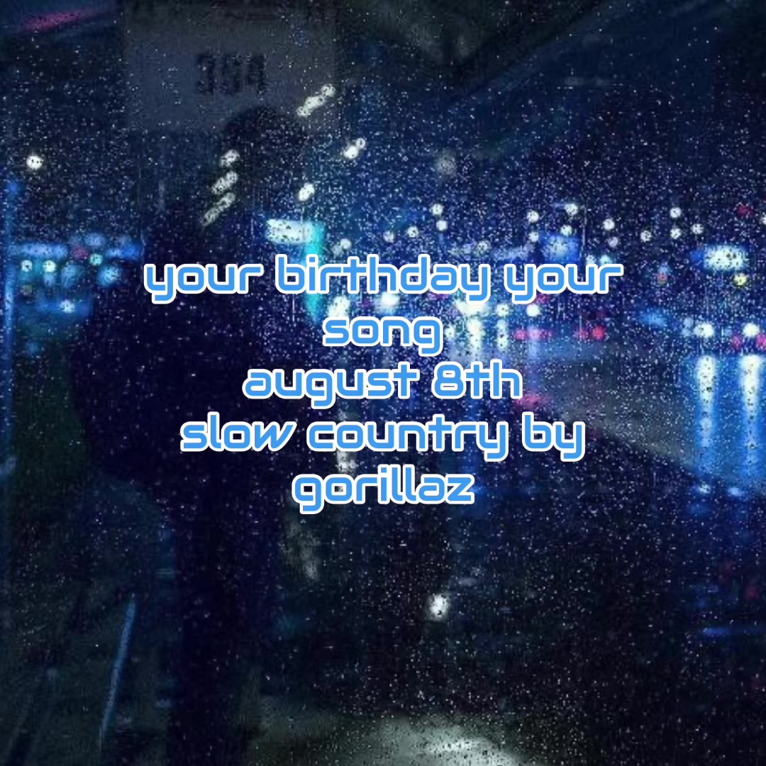 @yourbdayyoursong