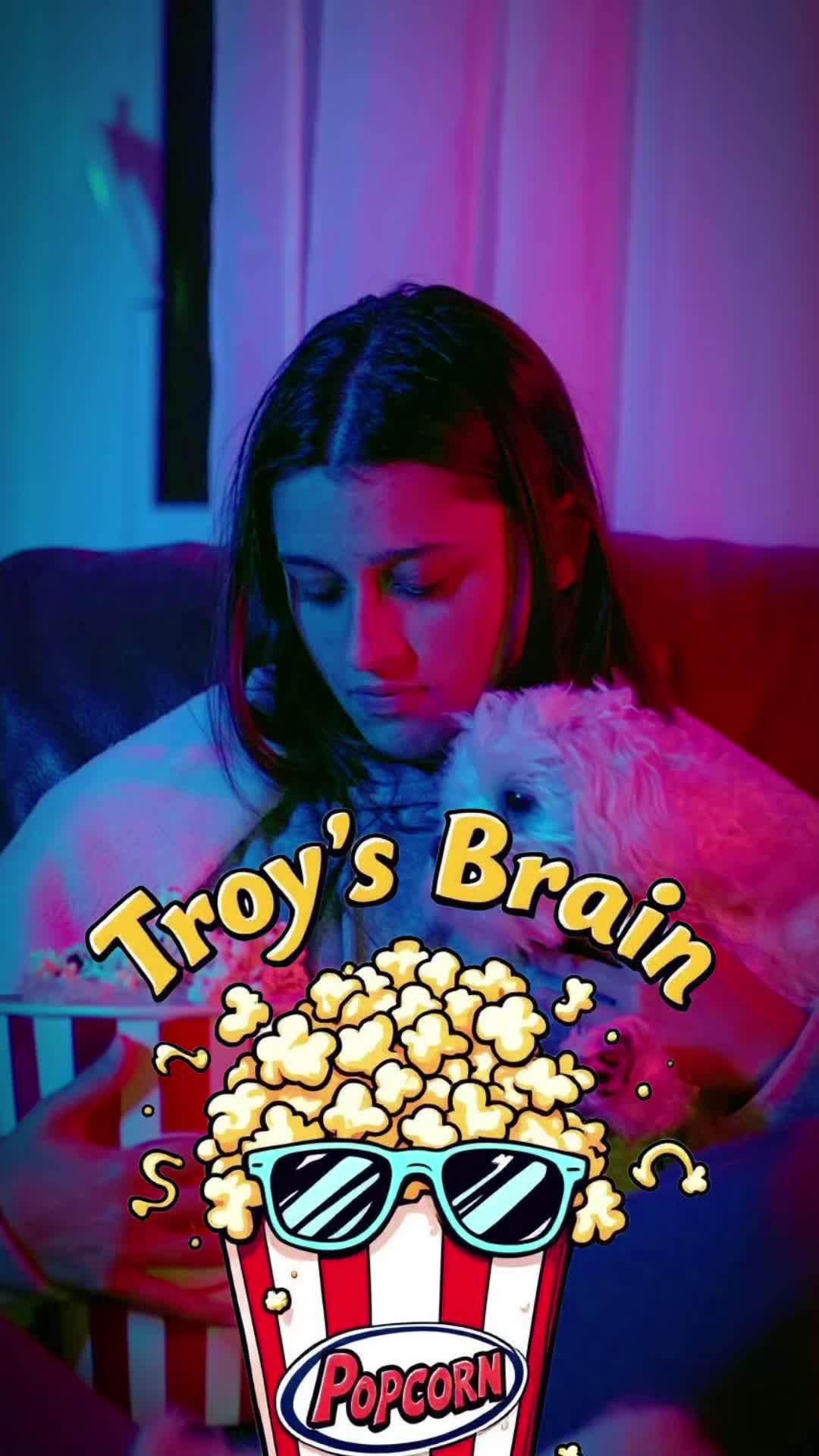 @Troy&rsquo;s Brain Popcorn