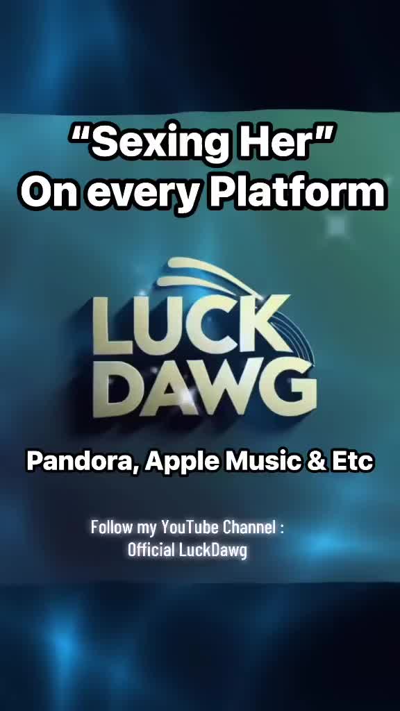 @Luck Dawg