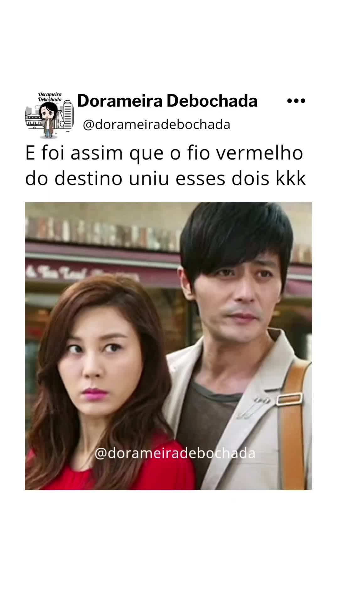 @Dorameira Debochada
