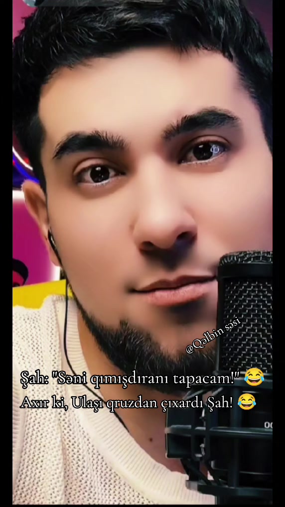 @🇦🇿 Qəlbin səsi ✅🎤🎭