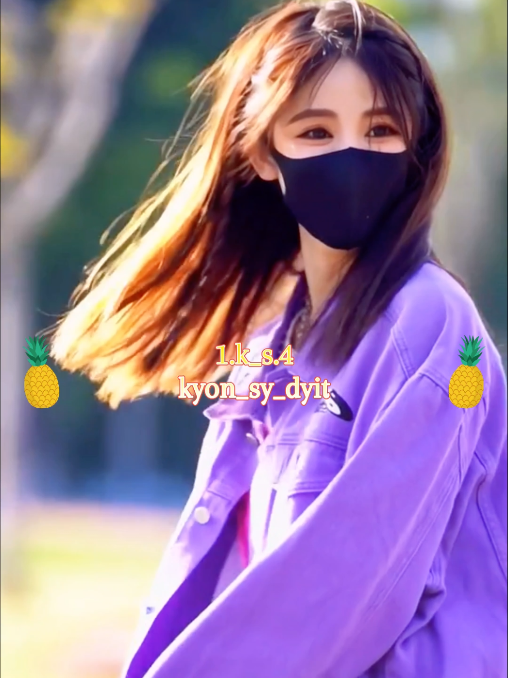 @🍍kyon_sy_dyit🍍