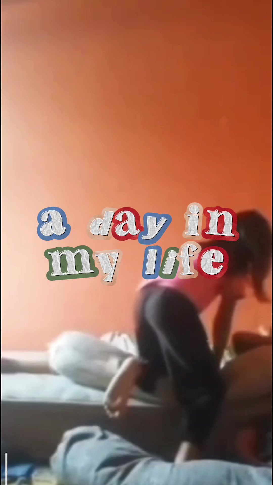 @A DAY IN MY LIFE