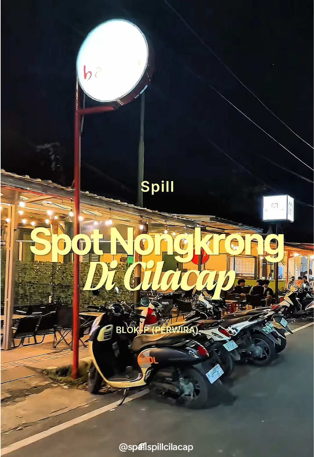 @Spall Spill Cilacap