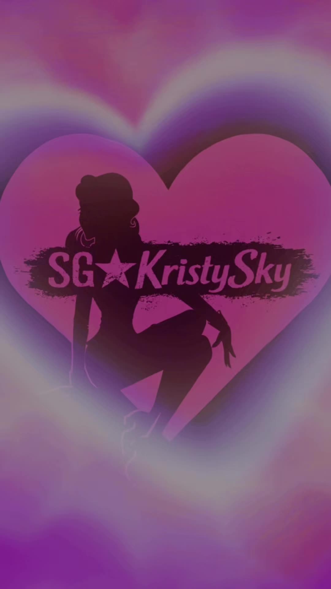 @☆SG KristySkyTTV☆