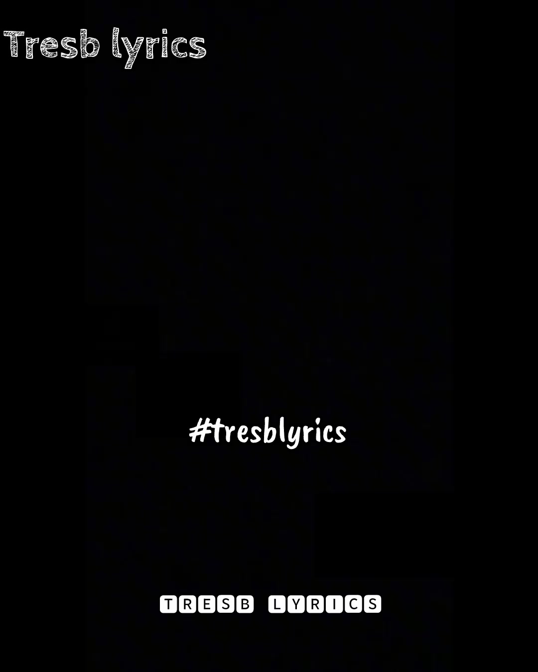 @Tresb lyrics