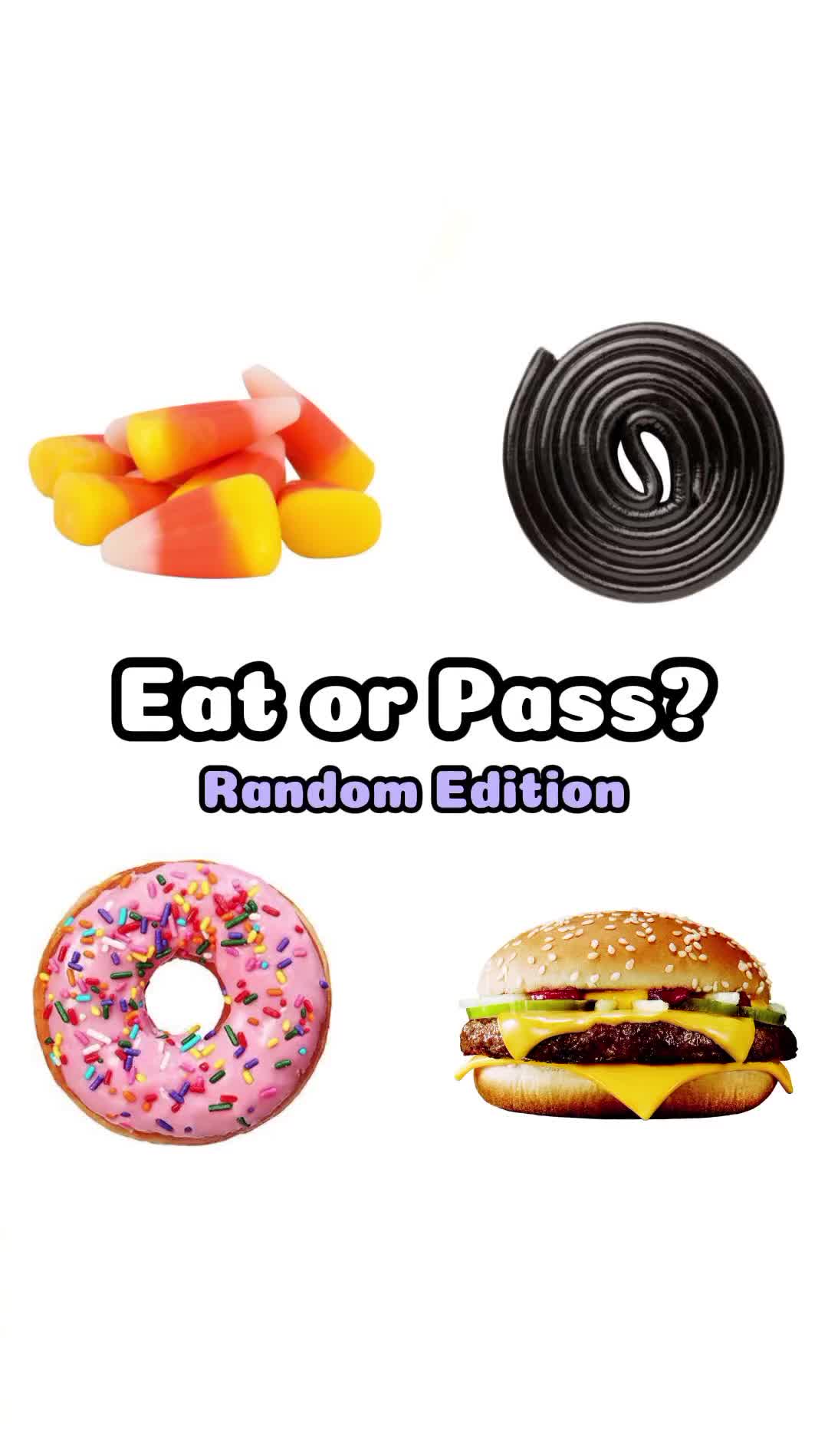 @🟣 Eat or Pass? 🟣