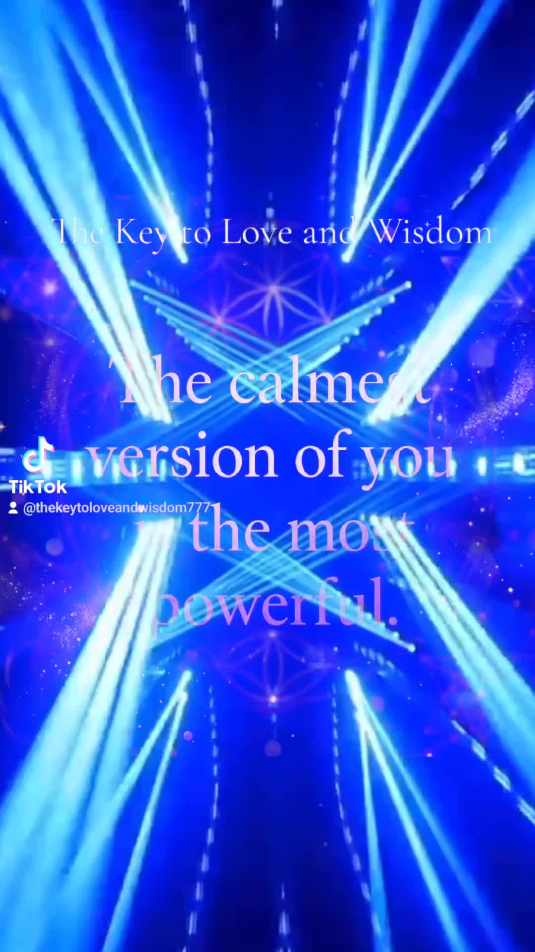 @The Key to Love and Wisdom777