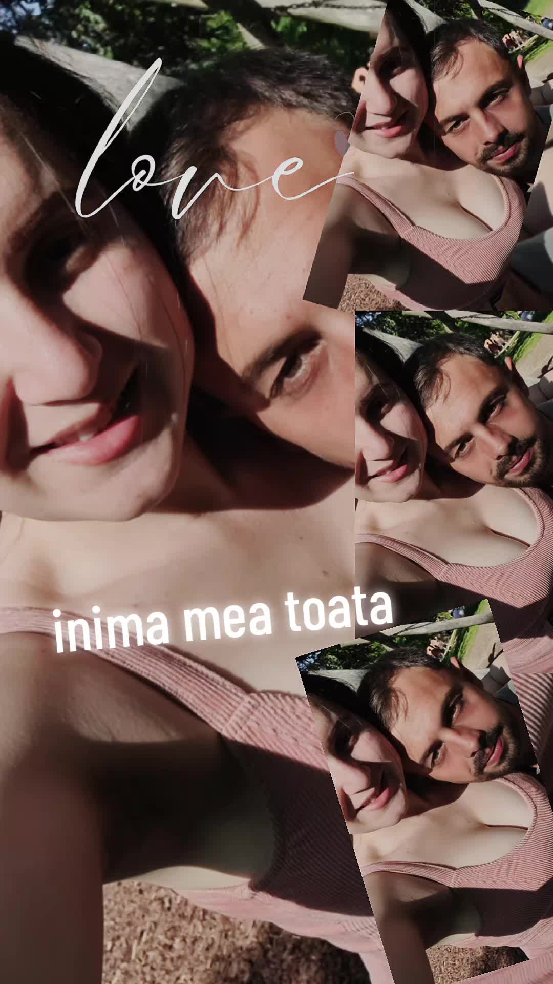 @Mihaela M Ionut D