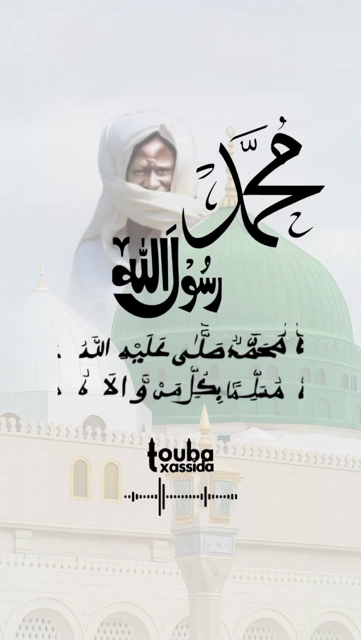 @TOUBA XASSIDA✪
