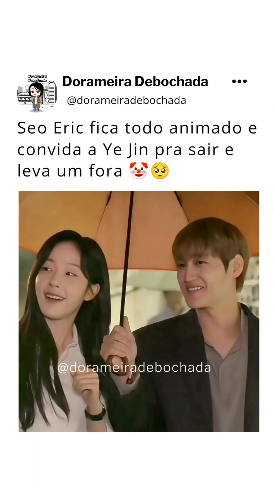 @Dorameira Debochada
