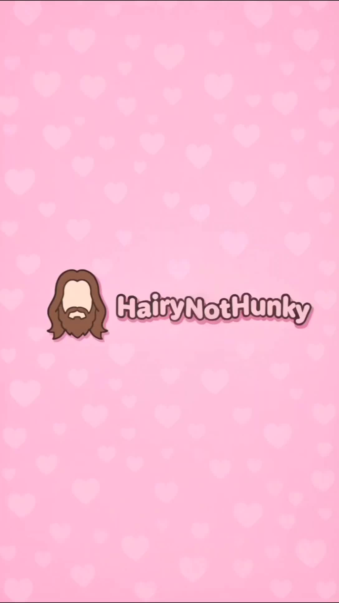 @HairyNotHunky