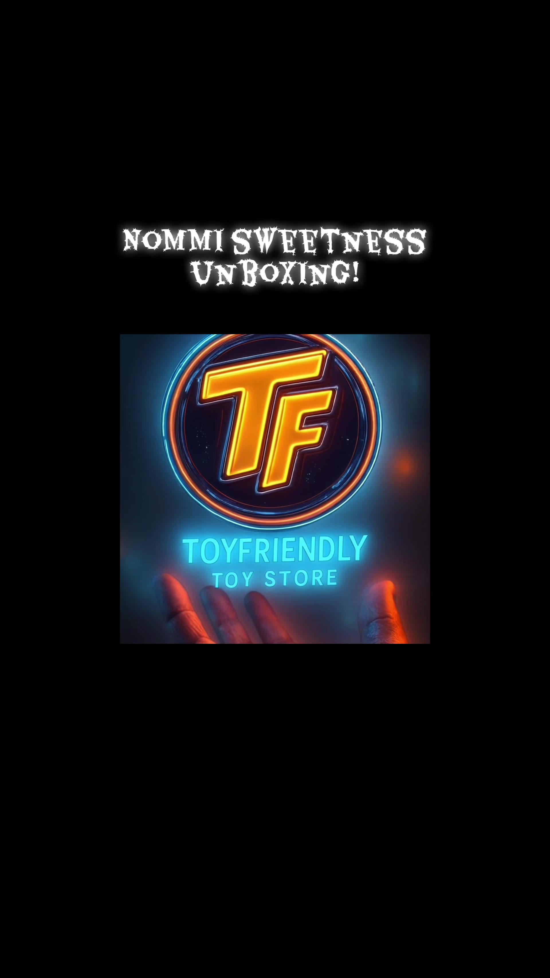 @TOYFRIENDLY TOY STORE