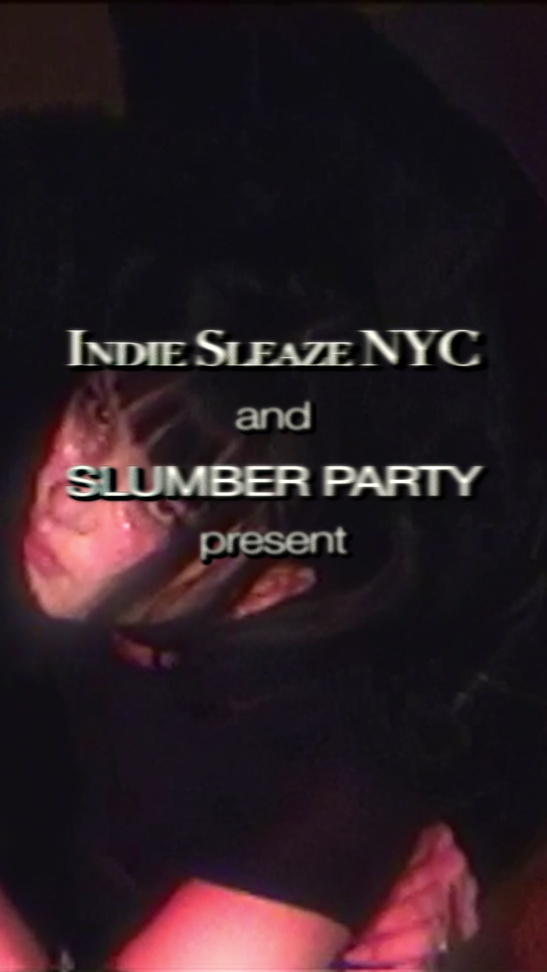 @Indie Sleaze NYC