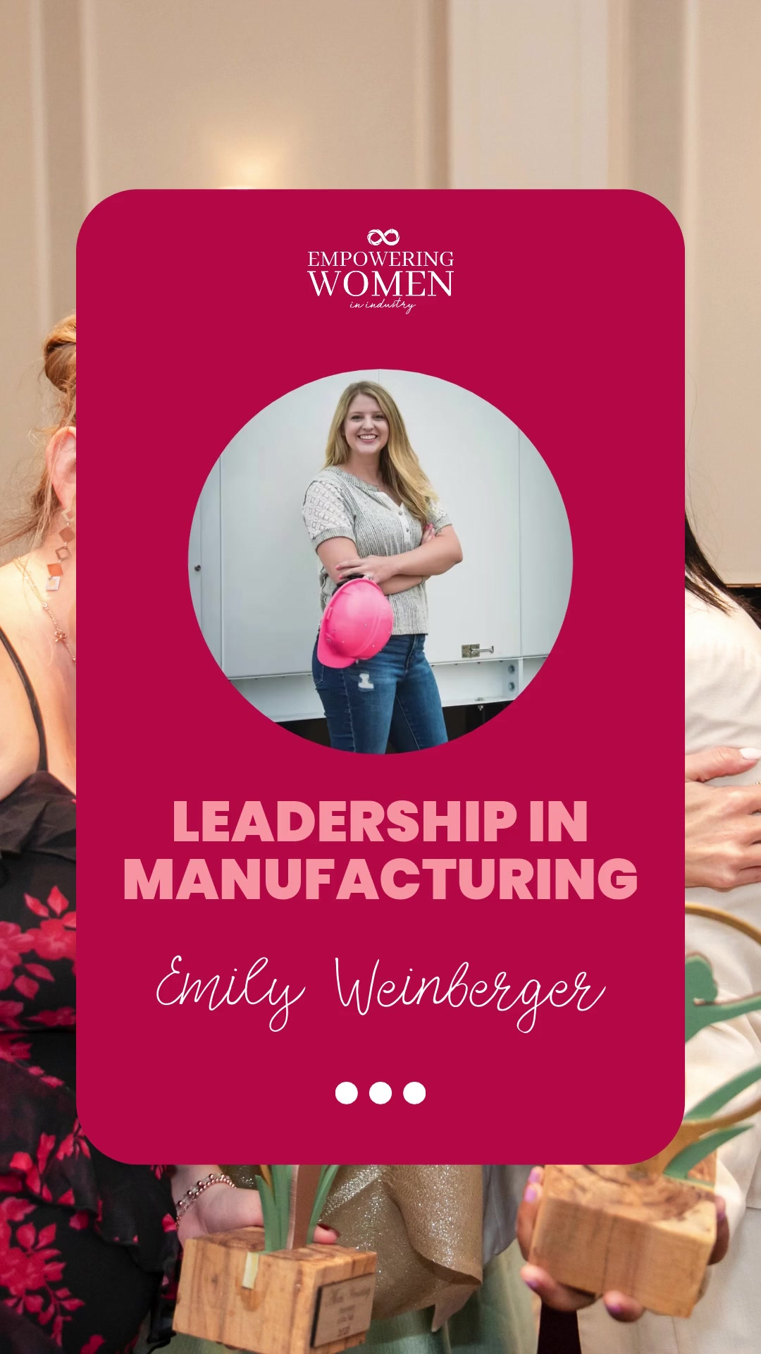 @Empowering Women in Industry