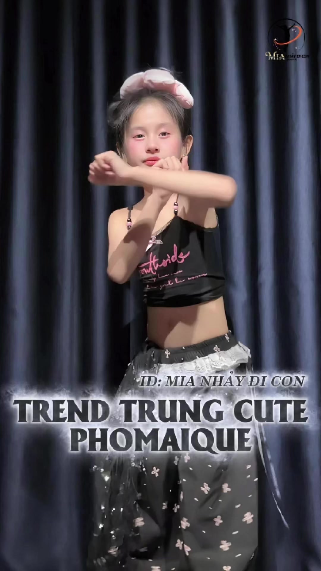 @MIA Nhảy Đi Con