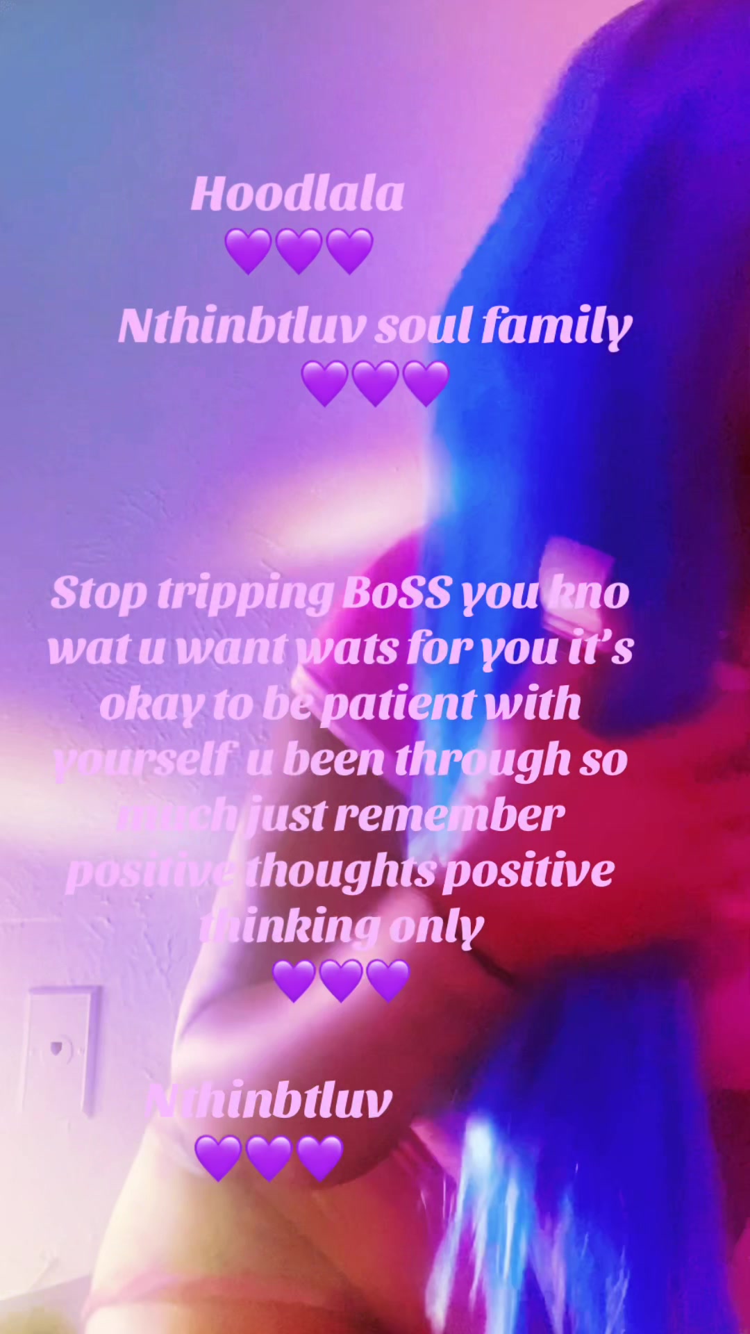 @DivinepresenceWiTHoodlala💜💜