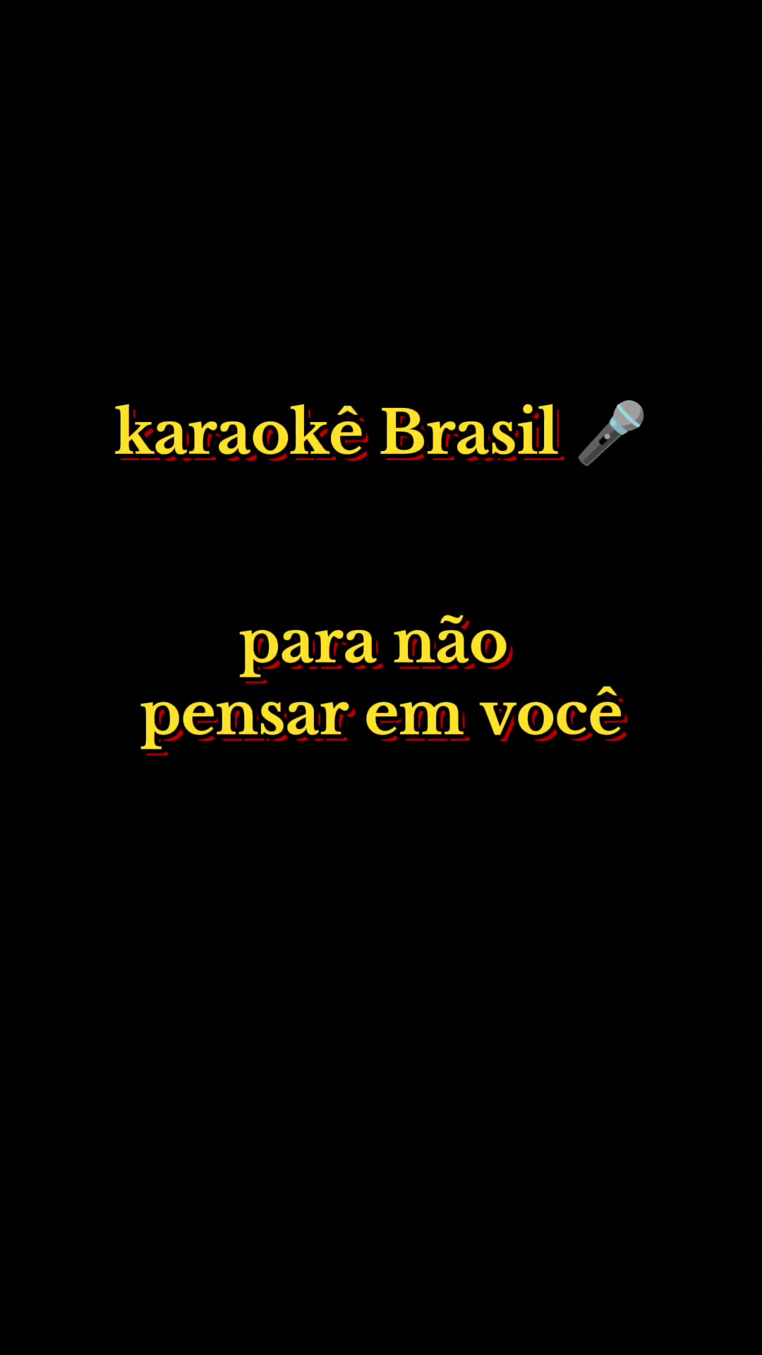 @Karaokê_Brasil 🎤