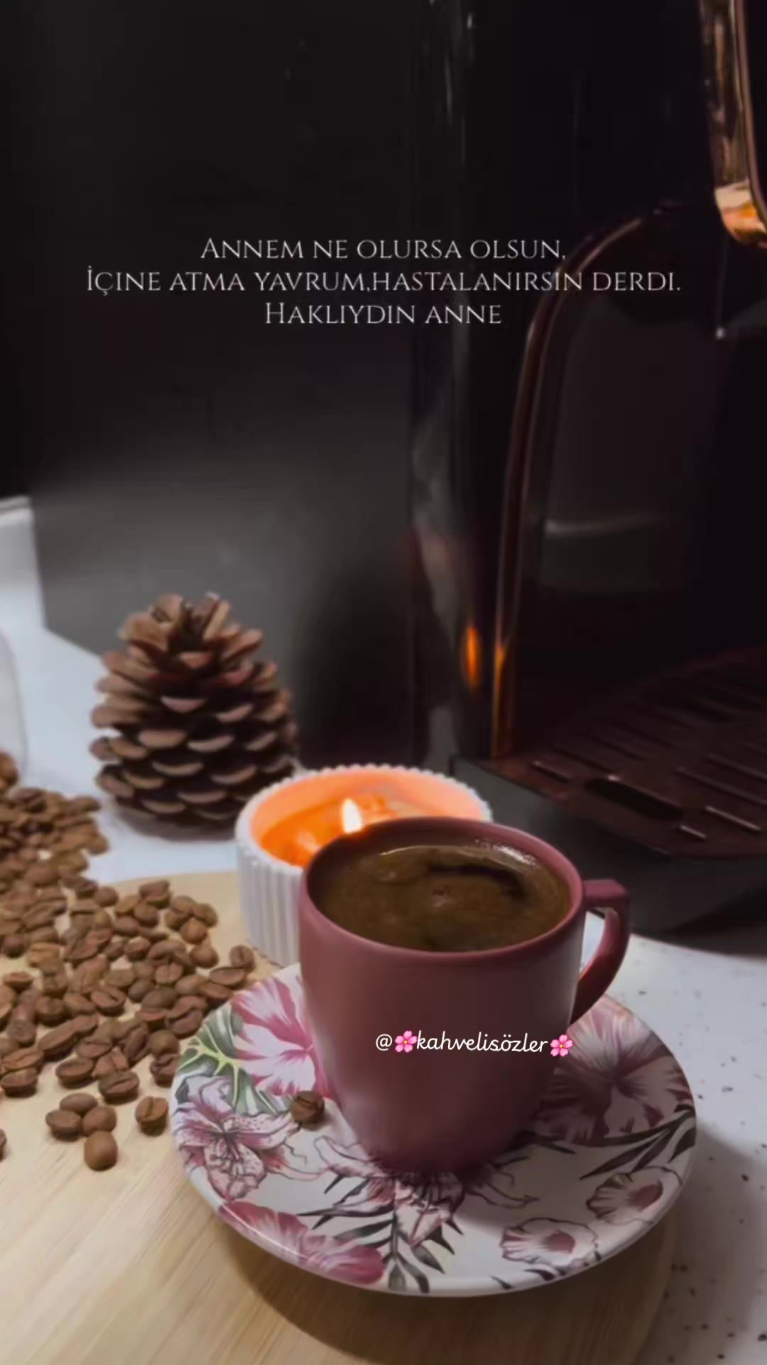 @🌸 Kahveli S&ouml;zler 🌸