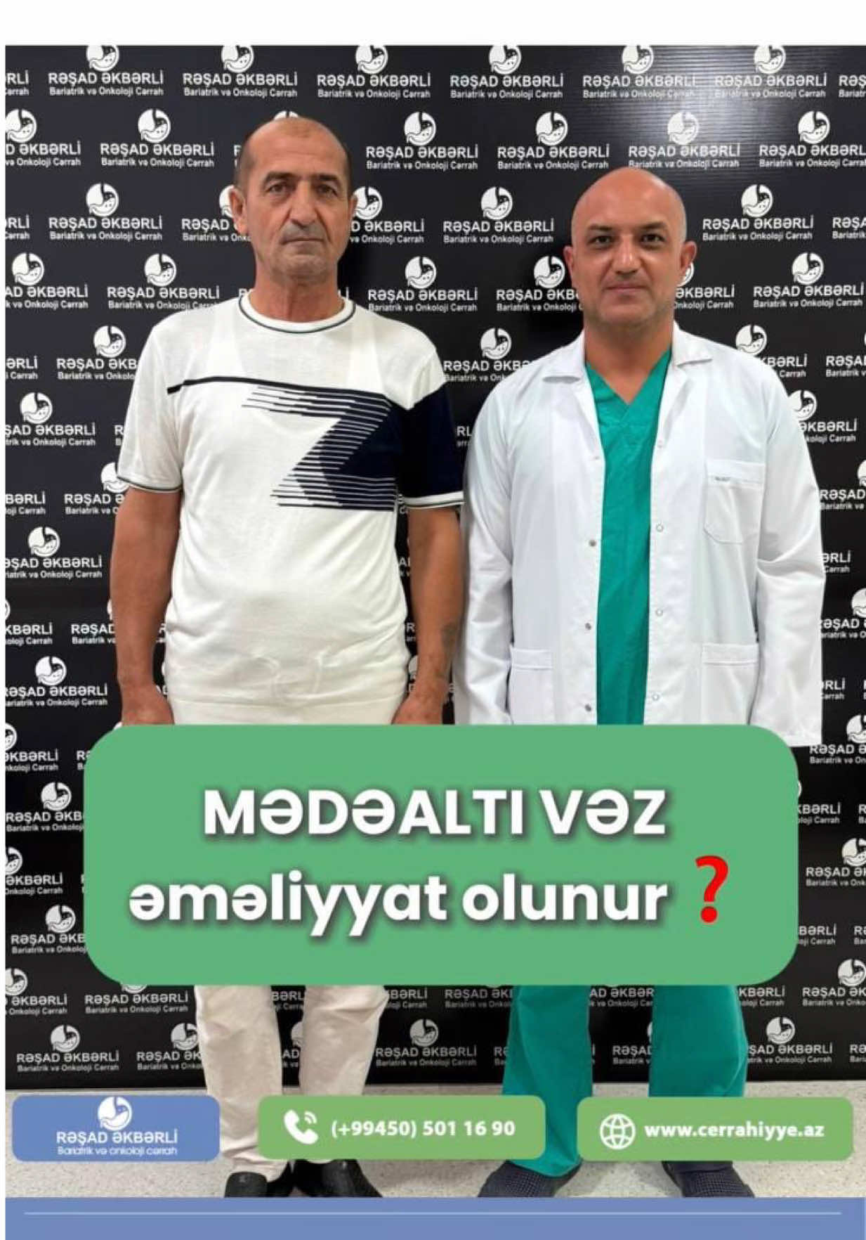 @Ümumi Cərrah Rəşad Əkbərli