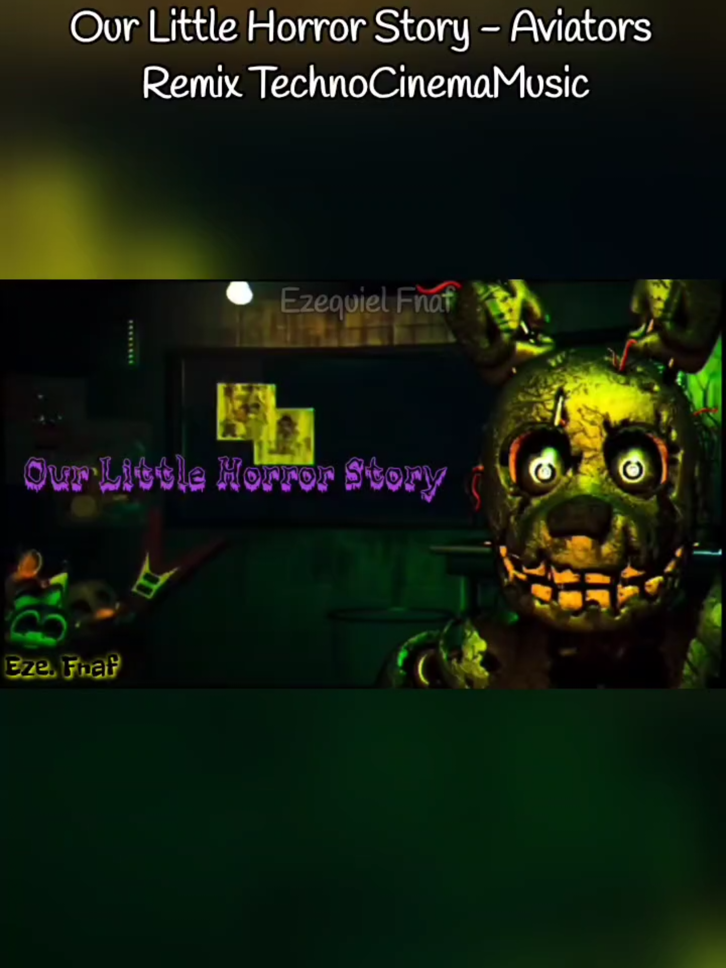 @Ezequiel Fnaf