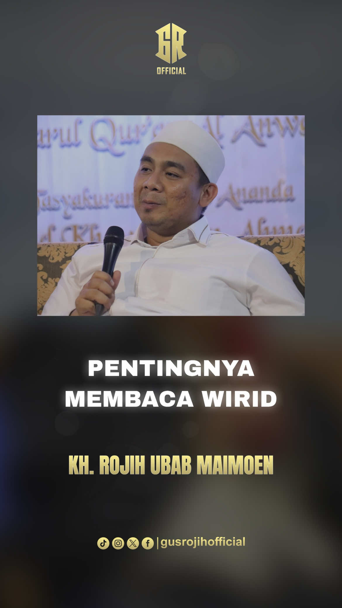 @KH. Rojih Ubab Maimoen