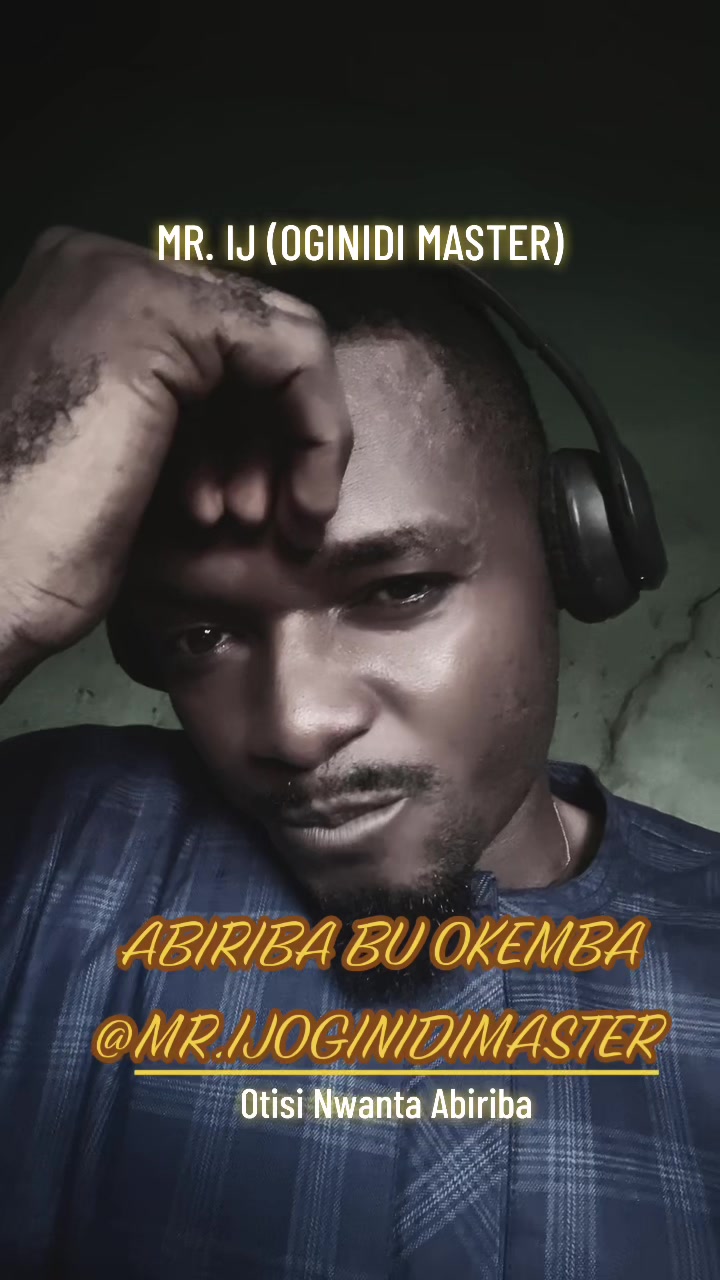 @OTISI NWANTA ABIRIBA