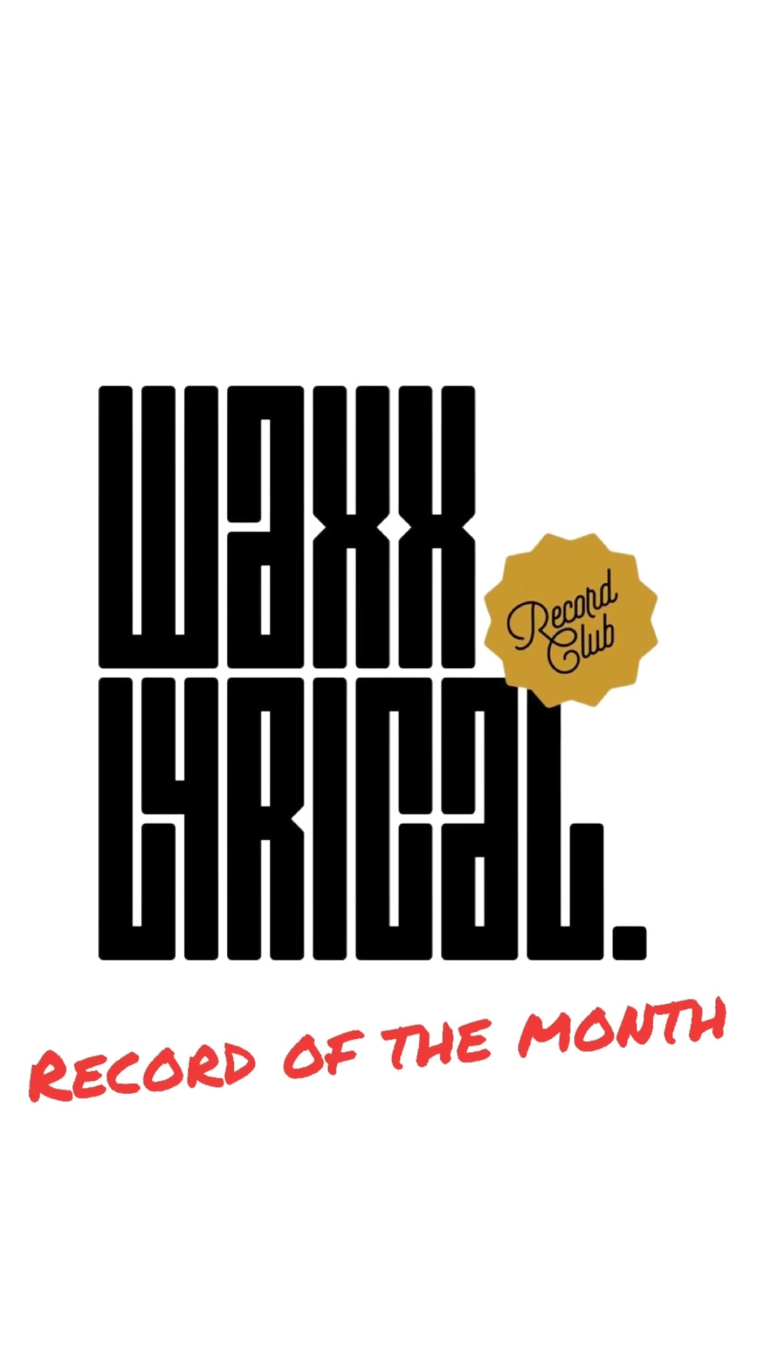 @Waxx Lyrical