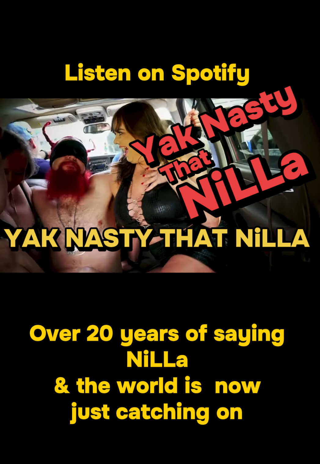 @Yak Nasty That NiLLa